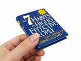 The 7 Habits of Highly Effective People