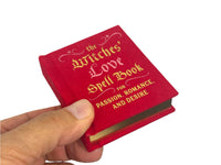 The Witches' LOVE Spell Book for Passion Romance and Desire